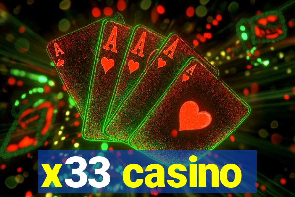 x33 casino